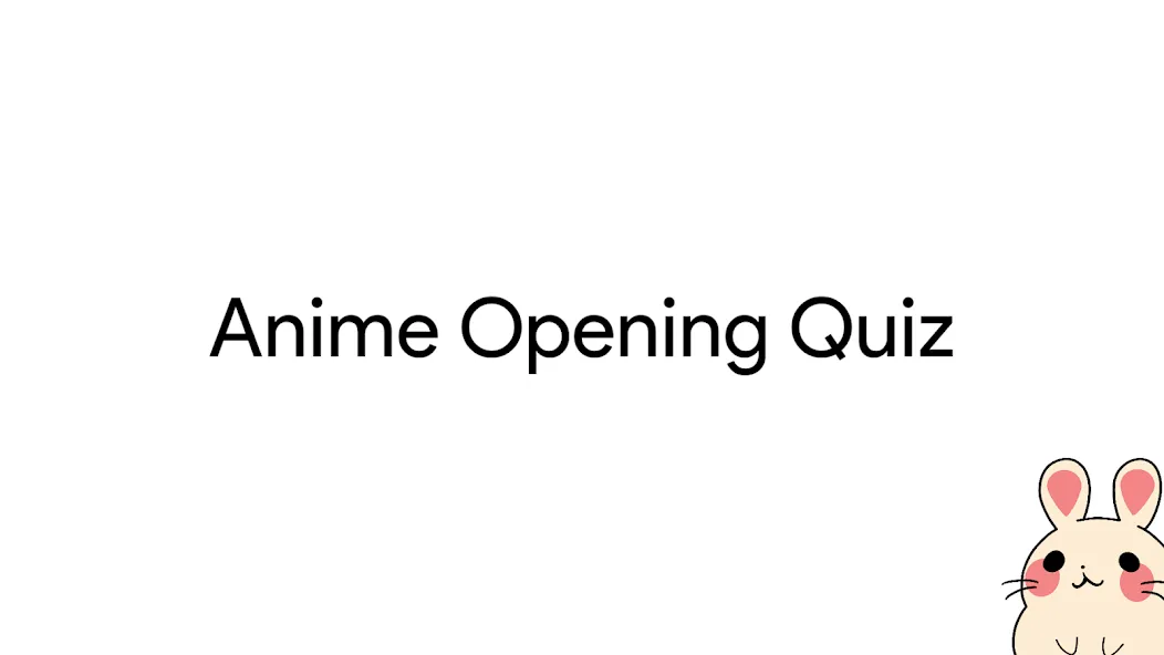 Скачать взлом Anime Opening Quiz (Аниме Опенинг Квиз)  [МОД Много монет] — последняя версия apk на Андроид screen 1