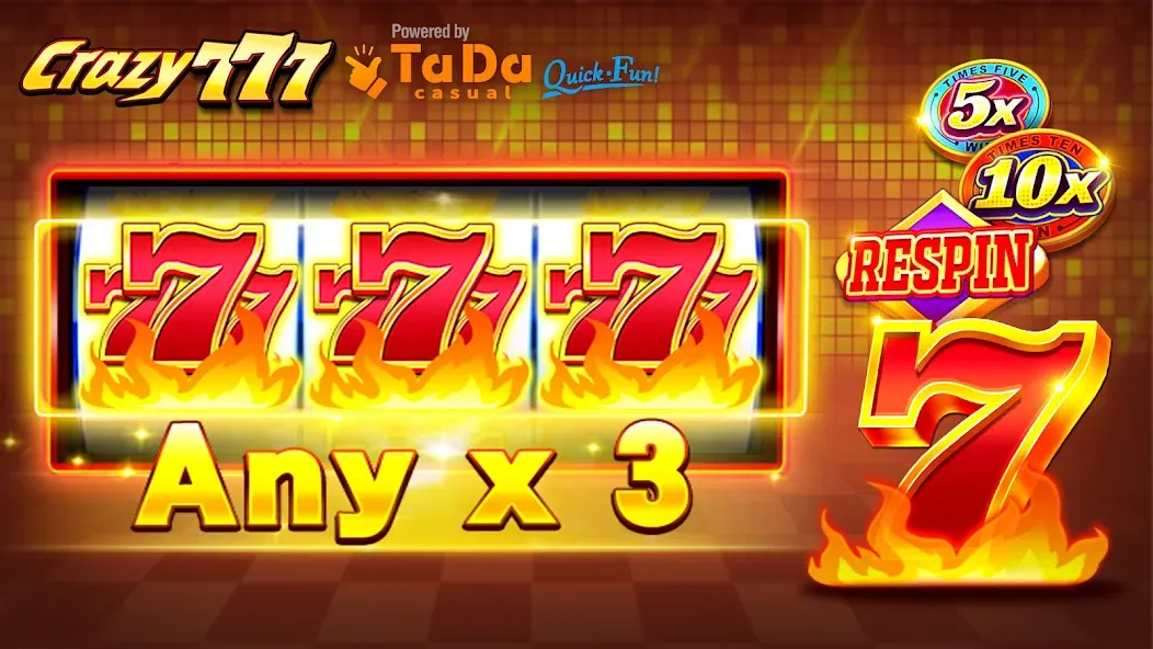 Скачать взломанную Crazy 777 Slot-TaDa Games (Крэйзи 777 Слот)  [МОД Бесконечные деньги] — стабильная версия apk на Андроид screen 1