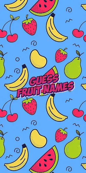 Взлом Guess the fruit name game  [МОД Mega Pack] — стабильная версия apk на Андроид screen 1