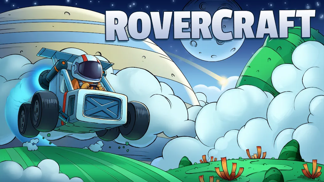 Взломанная Rovercraft:Race Your Space Car (Роверкрафт)  [МОД Все открыто] — последняя версия apk на Андроид screen 1