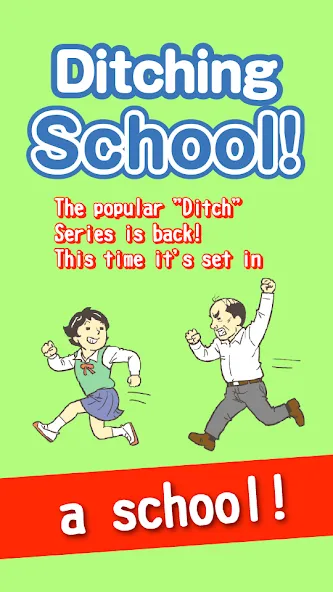 Скачать взломанную Ditching School!  [МОД Unlocked] — последняя версия apk на Андроид screen 1